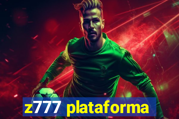 z777 plataforma